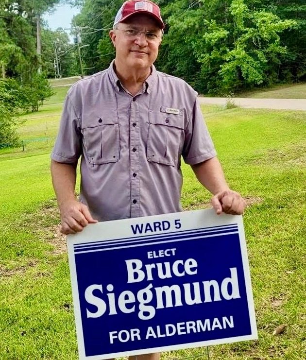 A Bruce Siegmund for Alderman, Ward 5 yard sign in a Ruston yard